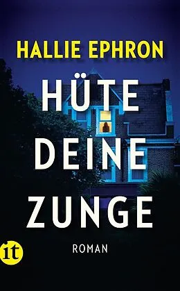 E-Book (epub) Hüte deine Zunge von Hallie Ephron