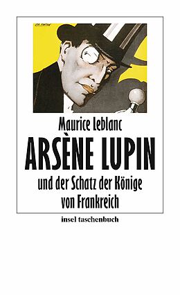 E-Book (epub) Arsène Lupin und der Schatz der Könige von Frankreich von Maurice Leblanc