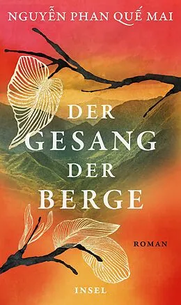 E-Book (epub) Der Gesang der Berge von Nguyn Phan Qu Mai