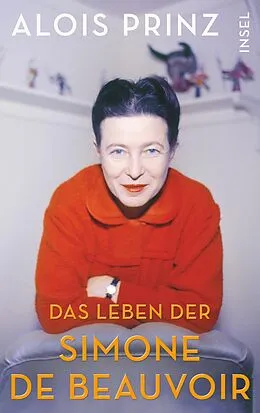 E-Book (epub) Das Leben der Simone de Beauvoir von Alois Prinz