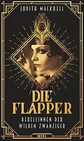 E-Book (epub) Die Flapper von Judith Mackrell