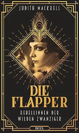 E-Book (epub) Die Flapper von Judith Mackrell