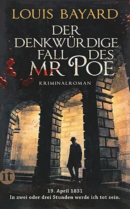 E-Book (epub) Der denkwürdige Fall des Mr Poe von Louis Bayard
