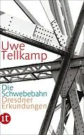E-Book (epub) Die Schwebebahn von Uwe Tellkamp