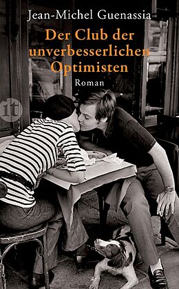 E-Book (epub) Der Club der unverbesserlichen Optimisten von Jean-Michel Guenassia