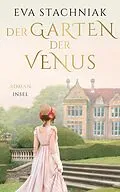 E-Book (epub) Der Garten der Venus von Eva Stachniak