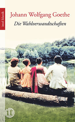 E-Book (epub) Die Wahlverwandtschaften von Johann Wolfgang Goethe