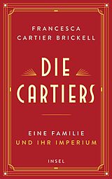 E-Book (epub) Die Cartiers von Francesca Cartier Brickell