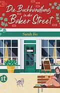 E-Book (epub) Die Buchhandlung in der Baker Street von Sarah Jio