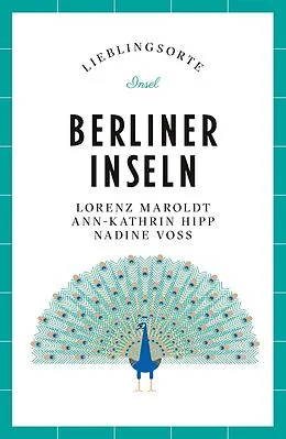 E-Book (epub) Berliner Inseln Reiseführer LIEBLINGSORTE von Lorenz Maroldt