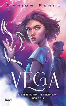 E-Book (epub) Vega 2  Der Sturm in meinem Herzen von Marion Perko