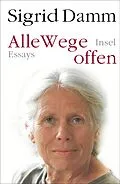 E-Book (epub) Alle Wege offen von Sigrid Damm