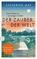 E-Book (epub) Der Zauber der Welt von Katherine May