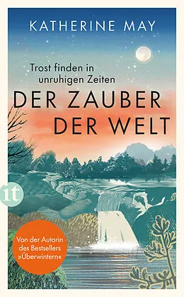 E-Book (epub) Der Zauber der Welt von Katherine May