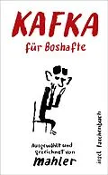 E-Book (epub) Kafka für Boshafte von 