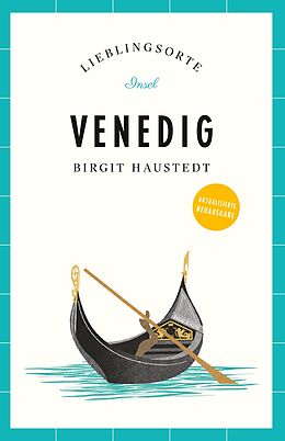 E-Book (epub) Venedig Reiseführer LIEBLINGSORTE von Birgit Haustedt