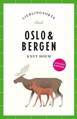 E-Book (epub) Oslo &amp; Bergen Reiseführer LIEBLINGSORTE von Knut Hoem