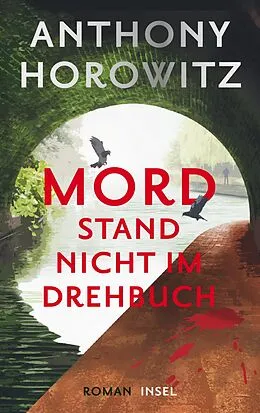 E-Book (epub) Mord stand nicht im Drehbuch von Anthony Horowitz
