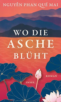 E-Book (epub) Wo die Asche blüht von Nguyn Phan Qu Mai