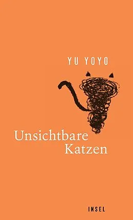 E-Book (epub) Unsichtbare Katzen von Yu Yoyo