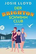 E-Book (epub) Der Brighton-Schwimmclub von Josie Lloyd