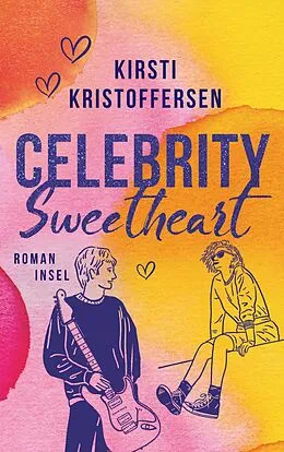 E-Book (epub) Celebrity Sweetheart von Kirsti Kristoffersen
