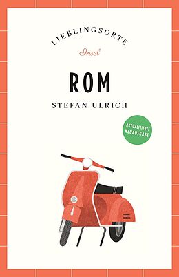 E-Book (epub) Rom Reiseführer LIEBLINGSORTE von Stefan Ulrich