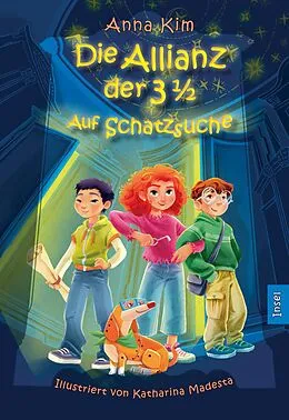 E-Book (epub) Die Allianz der 3½ (Band 1)  Auf Schatzsuche von Anna Kim