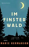 E-Book (epub) Im Finsterwald von Marie Hermanson