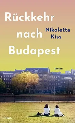 E-Book (epub) Rückkehr nach Budapest von Nikoletta Kiss