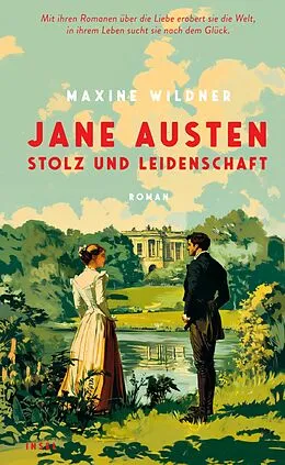 E-Book (epub) Jane Austen  Stolz und Leidenschaft von Maxine Wildner