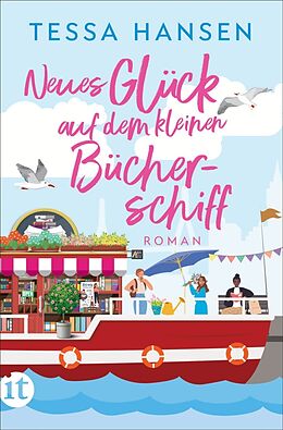 E-Book (epub) Neues Glück auf dem kleinen Bücherschiff von Tessa Hansen