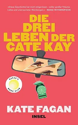 E-Book (epub) Die drei Leben der Cate Kay von Kate Fagan