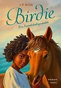 E-Book (epub) Birdie von J. P. Rose
