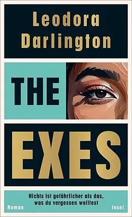 E-Book (epub) The Exes von Leodora Darlington