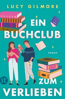 E-Book (epub) Ein Buchclub zum Verlieben von Lucy Gilmore