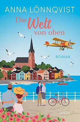 E-Book (epub) Die Welt von oben von Anna Lönnqvist