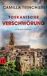 E-Book (epub) Toskanische Verschwörung Kriminalroman (Nico Doyle ermittelt 5) von Camilla Trinchieri
