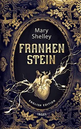 E-Book (epub) Frankenstein Or the Modern Prometheus von Mary Shelley