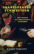 E-Book (epub) Shakespeares Schwestern von Ramie Targoff
