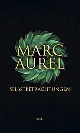 E-Book (epub) Selbstbetrachtungen von Marc Aurel