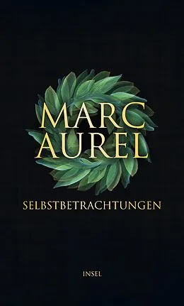 E-Book (epub) Selbstbetrachtungen von Marc Aurel