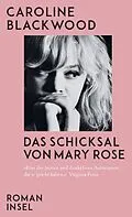 E-Book (epub) Das Schicksal von Mary Rose von Caroline Blackwood