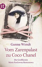 E-Book (epub) Vom Zarenpalast zu Coco Chanel von Gunna Wendt