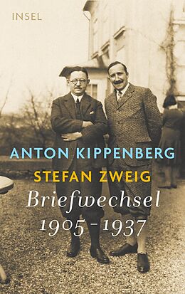 E-Book (epub) Briefwechsel 1905-1937 von Anton Kippenberg, Stefan Zweig