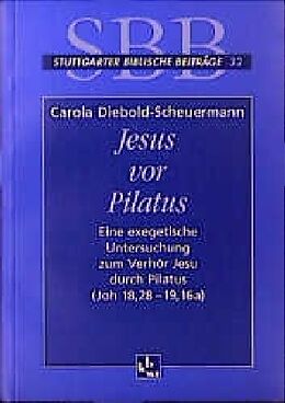 Kartonierter Einband Jesus vor Pilatus von Carola Diebold-Scheuermann