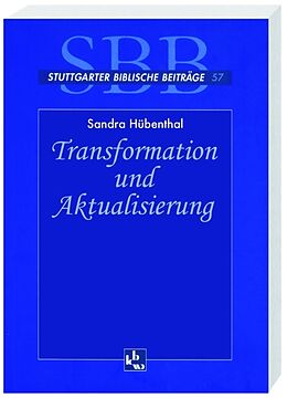 Kartonierter Einband Transformation und Aktualisierung von Sandra Hübenthal