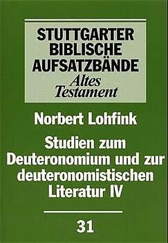 Kartonierter Einband Studien zum Deuteronomium und zur deuteronomistischen Literatur von Norbert Lohfink