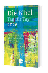 Kartonierter Einband Die Bibel Tag für Tag 2026 von 