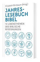 Fester Einband Jahreslesebuch Bibel von Friedrich Bernack